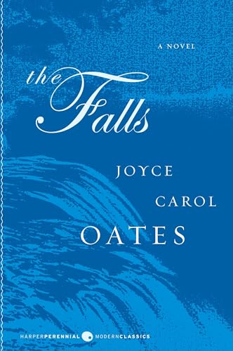 Read The Falls: A Novel, written by Joyce Carol Oates Read The Falls: A Novel, written by Joyce Carol Oates