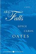 Read The Falls: A Novel, written by Joyce Carol Oates