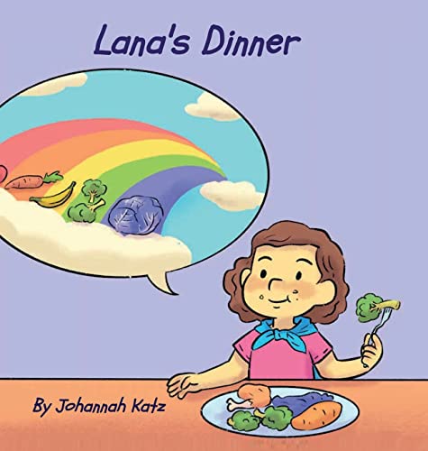 Read Lana's Dinner, written by Johannah Katz