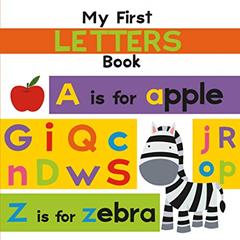 My First Letters Book: Illustrated (First Concepts), written by Johannah Gilman Paiva