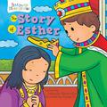 Read The Story of Esther (5 Minute Bible Stories), written by Johannah Gilman Paiva