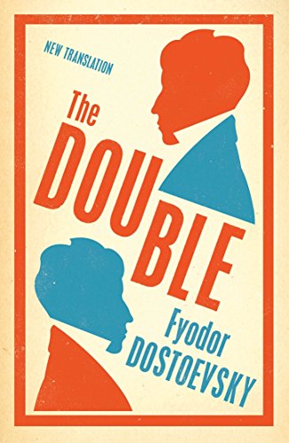 Read The Double: New Translation (Evergreens), written by Fyodor Dostoevsky