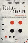 Read The Double and the Gambler (Vintage Classics), written by Fyodor Dostoevsky