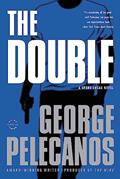 Read The Double (Spero Lucas Series), written by George Pelecanos