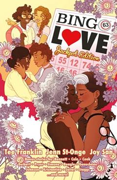 Bingo Love Volume 1: Jackpot Edition, written by Marguerite Bennett; Gail Simone; Shawn Pryor; Alyssa Cole; Gabby Rivera; Tee Franklin
