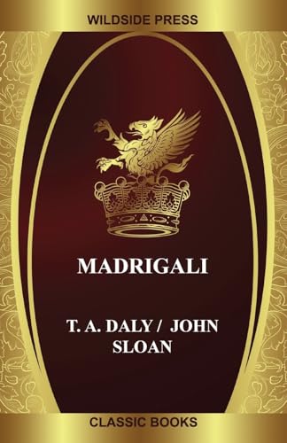 Read Madrigali, written by T a Daly