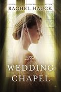 Read The Wedding Chapel, written by Rachel Hauck