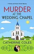 Read Murder at the Wedding Chapel: A 1920s cozy mystery (A Tommy & Evelyn Christie Mystery Book 5), written by Catherine Coles