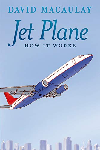 Read Jet Plane: How It Works, written by David Macaulay; Sheila Keenan Read Jet Plane: How It Works, written by David Macaulay; Sheila Keenan