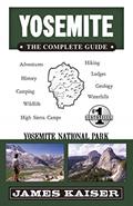 Read Yosemite: The Complete Guide: Yosemite National Park (Color Travel Guide), written by James Kaiser