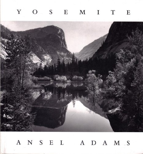 Read Yosemite, written by Ansel Adams