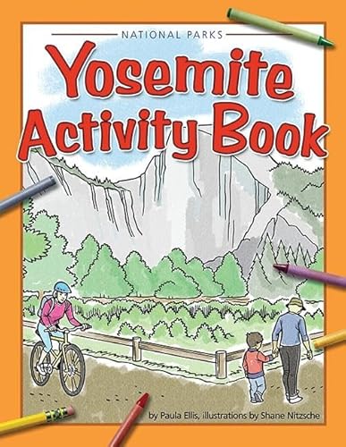 Read Yosemite Activity Book (Color and Learn), written by Paula Ellis Read Yosemite Activity Book (Color and Learn), written by Paula Ellis