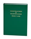 Read Construction & Maintenance Daily Log, written by Inc Safety Meeting Outlines