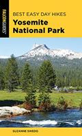 Read Best Easy Day Hikes Yosemite National Park (Best Easy Day Hikes Series), written by Suzanne Swedo