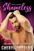 Read Shameless (Nashville Nights, #1), written by Cheryl Douglas