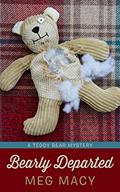 Read Bearly Departed (A Shamelessly Adorable Teddy Bear Mystery, 1), written by Meg Macy