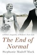 Read The End of Normal, written by Stephanie Madoff Mack