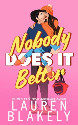 Read Nobody Does It Better (Lucky in Love), written by Lauren Blakely Read Nobody Does It Better (Lucky in Love), written by Lauren Blakely