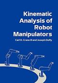 Read Kinematic Analysis of Robot Manipulators, written by Carl D. Crane  III; Joseph Duffy