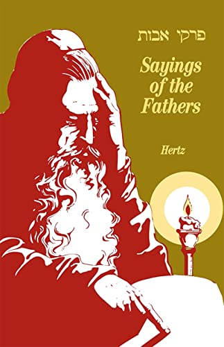 Read Pirke Avot Sayings of the Fathers (Hebrew and English Edition), written by Behrman House