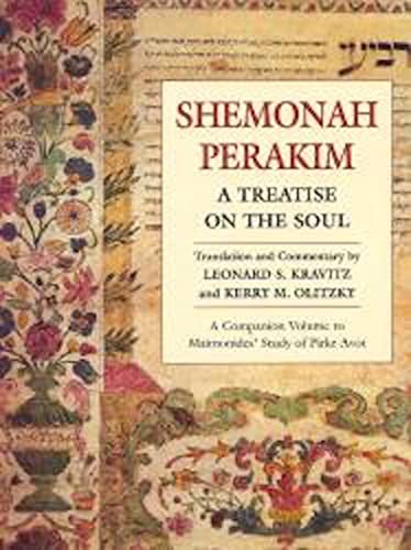 Read Shemonah Perakim: A Treatise on the Soul, written by Behrman House