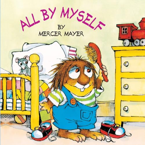 Read All by Myself (Little Critter) (Look-Look), written by Mercer Mayer Read All by Myself (Little Critter) (Look-Look), written by Mercer Mayer