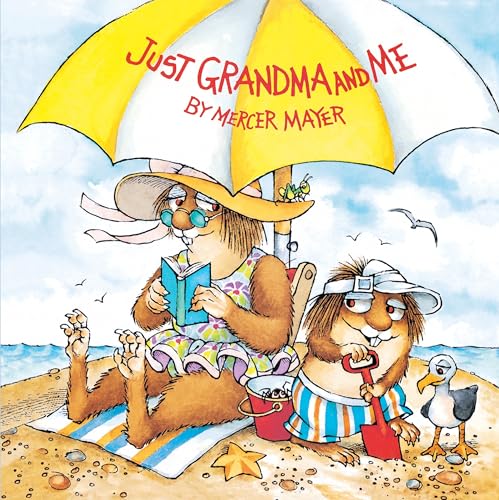 Read Just Grandma and Me (Little Critter) (Pictureback), written by Mercer Mayer Read Just Grandma and Me (Little Critter) (Pictureback), written by Mercer Mayer