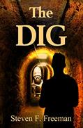 Read The Dig: An Archeological Mystery (The Blackwell Files Book 9), written by Steven F. Freeman