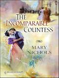 Read The Incomparable Countess, written by Mary Nichols
