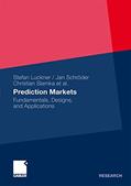 Read Prediction Markets: Fundamentals, Designs, and Applications, written by Stefan Luckner