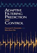 Read Adaptive Filtering Prediction and Control (Dover Books on Electrical Engineering), written by Graham C Goodwin; Kwai Sang Sin