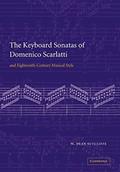 Read The Keyboard Sonatas of Domenico Scarlatti and Eighteenth-Century Musical Style, written by W. Dean Sutcliffe Read The Keyboard Sonatas of Domenico Scarlatti and Eighteenth-Century Musical Style, written by W. Dean Sutcliffe