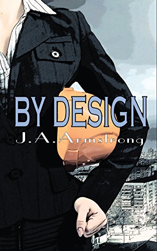 Read By Design, written by J.A. Armstrong
