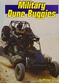 Read Military Dune Buggies (Land and Sea), written by Michael Green