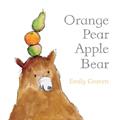 Read Orange Pear Apple Bear (Classic Board Books), written by Emily Gravett