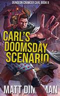 Read Carl's Doomsday Scenario: Dungeon Crawler Carl Book 2, written by Matt Dinniman