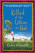 Read Killed at the Whim of a Hat: A Jimm Juree Mystery (Jimm Juree Mysteries Book 1), written by Colin Cotterill
