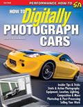 Read How to Digitally Photograph Cars (Performance How-to), written by Jason Sui; Josh Mackey Read How to Digitally Photograph Cars (Performance How-to), written by Jason Sui; Josh Mackey