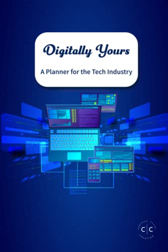 Read Digitally Yours: A Planner for the Tech Industry, written by Chani Cordero Read Digitally Yours: A Planner for the Tech Industry, written by Chani Cordero