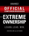 Read The Official Extreme Ownership Companion Workbook (Echelon Front Leadership Companion Workbooks), written by Jocko Willink; Leif Babin Read The Official Extreme Ownership Companion Workbook (Echelon Front Leadership Companion Workbooks), written by Jocko Willink; Leif Babin