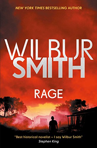 Read Rage (The Courtney Series: The Burning Shore Sequence Book 3), written by Wilbur Smith Read Rage (The Courtney Series: The Burning Shore Sequence Book 3), written by Wilbur Smith