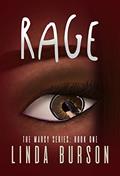 Read Rage: Book One of the Marcy Series, written by Linda Burson