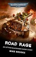 Read Road Rage (Warhammer 40,000), written by Mike Brooke