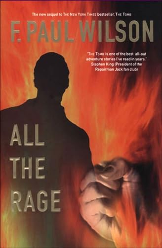 Read All the Rage (Adversary Cycle/Repairman Jack Book 4), written by F. Paul Wilson Read All the Rage (Adversary Cycle/Repairman Jack Book 4), written by F. Paul Wilson