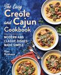 Read The Easy Creole and Cajun Cookbook: Modern and Classic Dishes Made Simple, written by Ryan Boudreaux