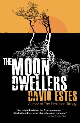 Read The Moon Dwellers: The Dwellers Saga, written by David Estes Read The Moon Dwellers: The Dwellers Saga, written by David Estes