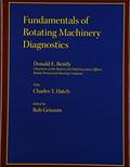 Read Fundamentals of Rotating Machinery Diagnostics (Design and Manufacturing), written by Donald E Bently; ASME Press