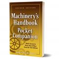 Read Machinery's Handbook Pocket Companion: Quick Access to Basic Data & More from the 31st. Edition, written by Richard Pohanish; Christopher McCauley