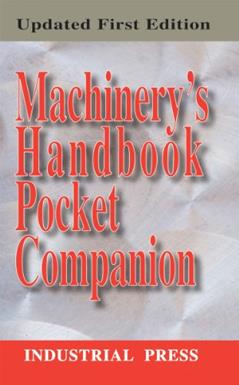 Machinery's Handbook Pocket Companion, written by Richard Pohanish