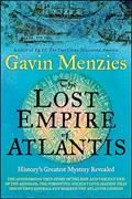 Read The Lost Empire of Atlantis: History's Greatest Mystery Revealed, written by Gavin Menzies
